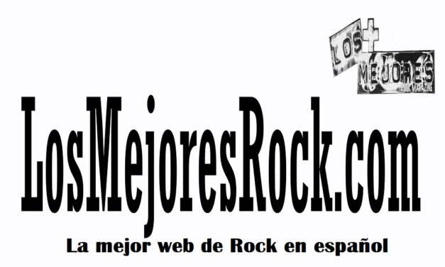 Los+Mejores Rock Magazine , tu portal de referencia para el rock